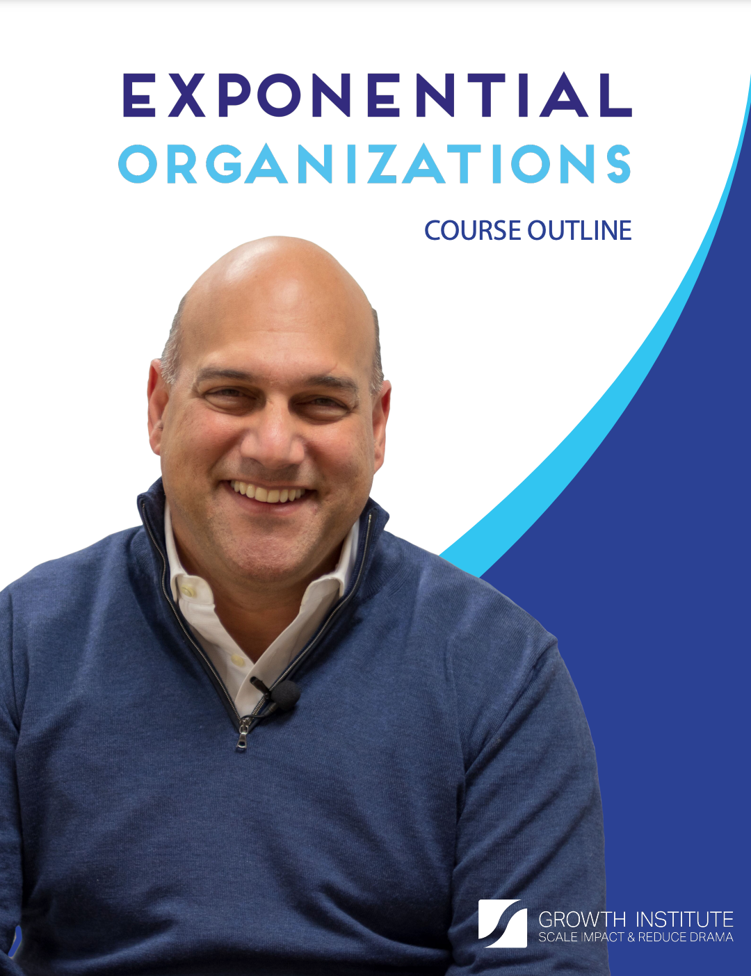 Exponential Organizations Master Course Outline exponential-organizations-master-course-outline